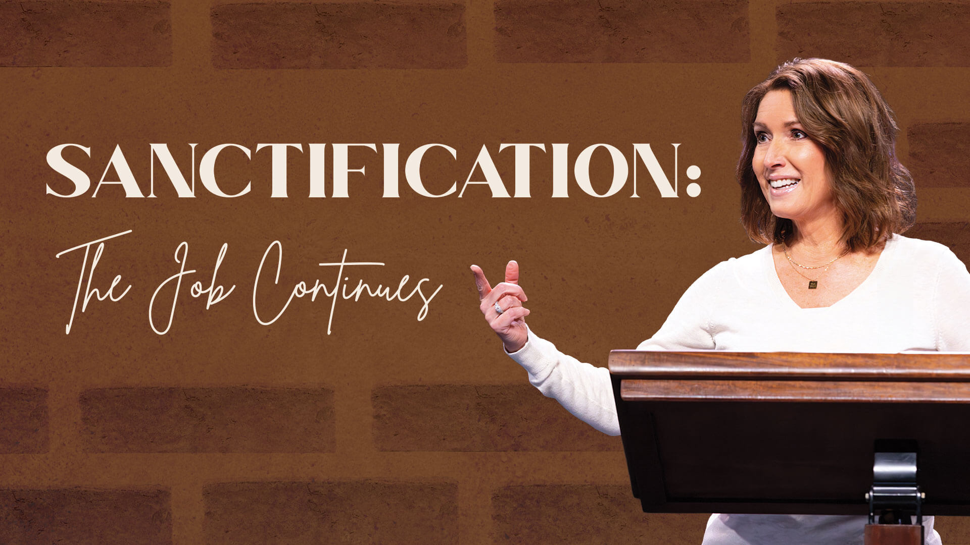 Sanctification: The Job Continues - Calvary Chapel Chino Hills